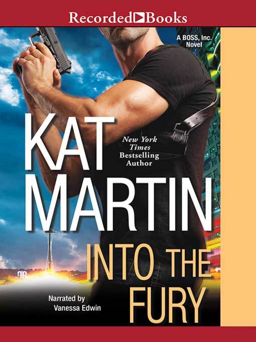 Title details for Into the Fury by Kat Martin - Available